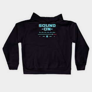 Sound On Kids Hoodie